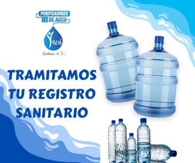 Tramite de Registro Sanitario para agua de mesa y/o agua embotellada